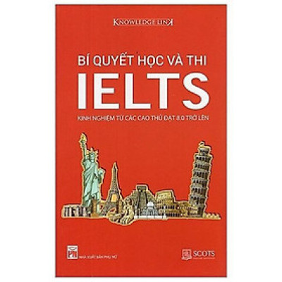 Sách - Bí Quyết Học Và Thi Ielts  - NXB Phụ Nữ