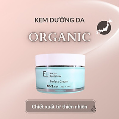 Kem dưỡng da organic E. Perfect Cream No2- All in one - xuất xứ Nhật Bản - 50gam
