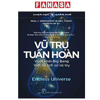 Sách - Khoa Học Khám Phá - Vũ Trụ Tuần Hoàn - Vượt Khỏi Big Bang - Viết Lại Lịch Sử Vũ Trụ
