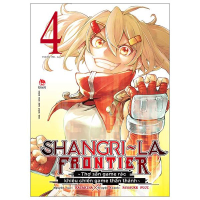 Sách - Shangri-La Frontier - Thợ Săn Game Rác Khiêu Chiến Game Thần Thánh - Tập 4