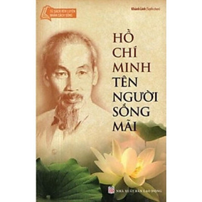 Sách - Hồ Chí Minh - Tên Người Sống Mãi - Tân Việt Books