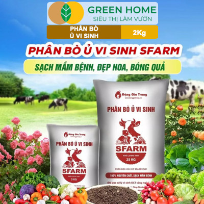 Phân Bón Hữu Cơ GreenHome, Sfarm, Nhiều Loại, Giúp Đất Tơi Xốp, Bổ Sung Chất Hữu Cơ Và Vi Sinh Vật