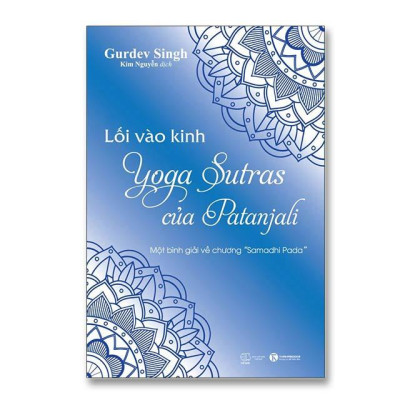 Lối vào Kinh Yoga Sutras của Patanjali - Bản Quyền
