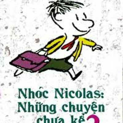 Combo 2 cuốn sách: Nhóc Nicolas: Những chuyện chưa kể Tập 1   + Nhóc Nicolas: Những chuyện chưa kể Tập 2