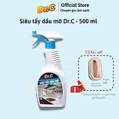 ( KM tặng Bàn chải) Siêu tẩy dầu mỡ Dr.C  tẩy sạch lưới lọc máy hút mùi, mặt bếp ga, bếp từ, tường khu vực bếp,vật dụng nhà bếp, Chính Hãng, Chai 500ml
