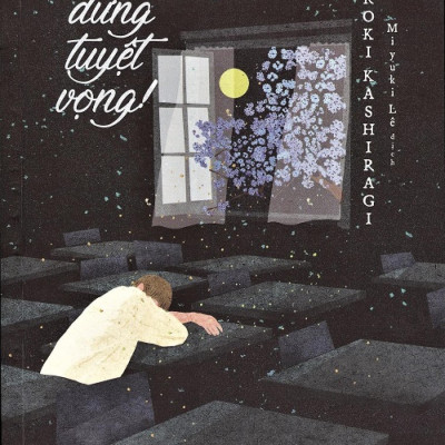 Tôi Ơi Đừng Tuyệt Vọng