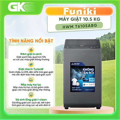 Máy Giặt Funiki HWM T6105ABG 10.5KG Thái Lan - Hàng Chính Hãng (Chỉ giao HCM)