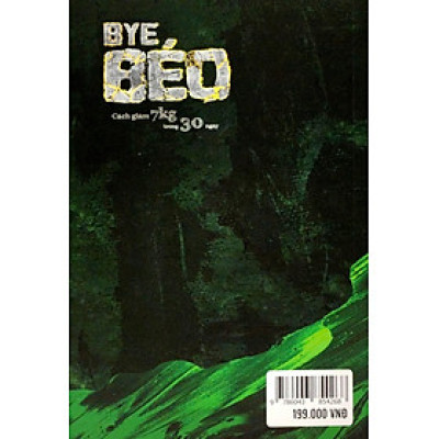 Sách Bye Béo - Cách Giảm 7Kg Trong 30 Ngày (Tái Bản 2023)