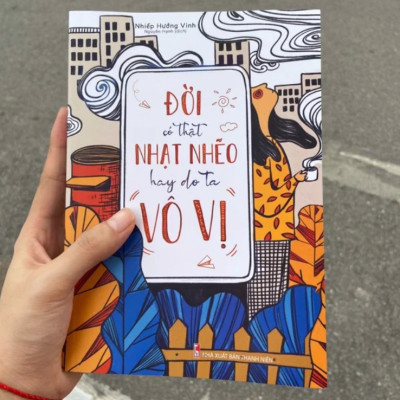 Đời Có Thật Nhạt Nhẽo Hay Do Ta Vô Vị