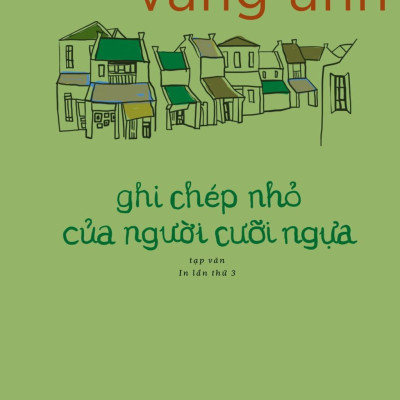 Sách - Ghi Chép Nhỏ Của Người Cưỡi Ngựa (Tái Bản 2025)