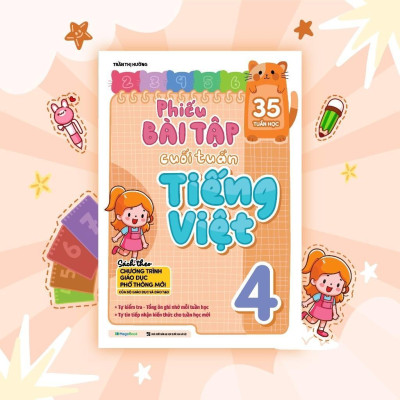 Sách - Phiếu Bài Tập Cuối Tuần Tiếng Việt Lớp 4 - Megabook