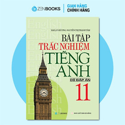 Bài Tập Trắc Nghiệm Tiếng Anh 11 (Có Đáp Án)