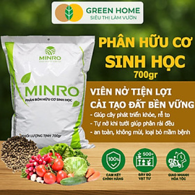 Phân Bón Hữu Cơ Greenhome, Minro, Bao 700g, Sinh Học Giúp Cây Khoẻ, Ổn Định, Sai Hoa, Đậu Trái Chuyên Hoa Hồng, Lan, Rau