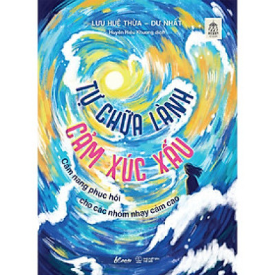 Sách - Tự Chữa Lành Cảm Xúc Xấu - AZ Việt Nam