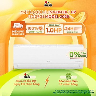 Máy lạnh LG Inverter 1HP IEC09G1/ 1.5HP IEC12G1/ 2HP IEC18G1/ 2.5 HP IEC24G1 - Hàng Chính Hãng - Mới 100%