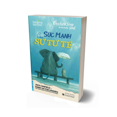 Sức Mạnh Của Sự Tử Tế