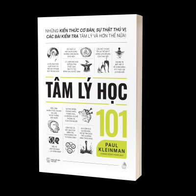 Sách - Tâm Lý Học 101 - Những Kiến Thức Cơ Bản, Sự Thật Thú Vị, Các Bài Kiểm Tra Tâm Lý Và Hơn Thế Nữa!