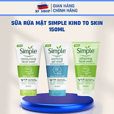 Sữa rửa mặt Simple Kind To Skin Refreshing Facial Wash Gel 150ml