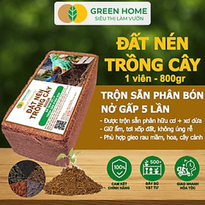 Đất Trồng Cây GreenHome, Viên Nén 800gr, Trộn Sẵn Phân Bón, Nở Gấp 5 Lần, Trồng Rau Hoa Cây Kiểng