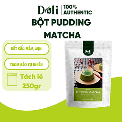 Pudding matcha Déli - Tách lẻ 250gr  - chuyên dùng làm topping trà sữa - thơm béo, mềm mại