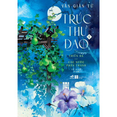 Sách - Trúc thư dao (Tập 4) - Thiên hạ: Các nước phân tranh - Nhã Nam Official