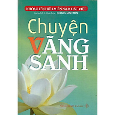 Sách - Chuyện Vãng Sanh (Tập 1) - Chính Thông Book