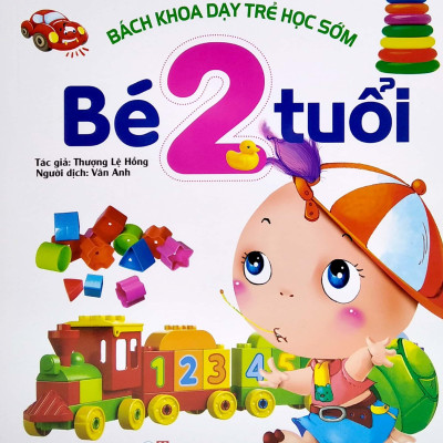 Bách Khoa Dạy Trẻ Học Sớm - Bé 2 Tuổi