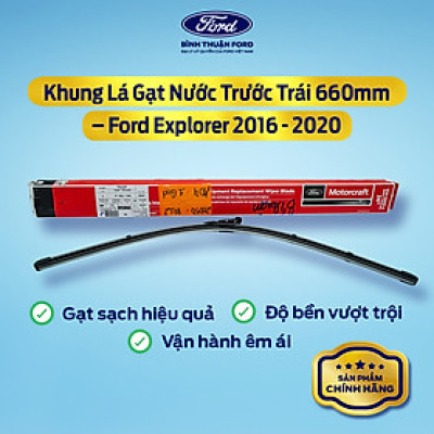 Khung Lá Gạt Nước Trước Trái 660mm – Ford Explorer 2016 - 2020 | Chính Hãng Ford