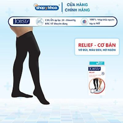 Vớ y khoa đùi Hỗ Trợ Điều Trị suy giãn tĩnh mạch chân JOBST Relief chuẩn áp lực 20-30mmHg (đen, kín ngón) (tất y khoa)