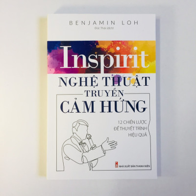 Inspirit - Nghệ Thuật Truyền Cảm Hứng – 12 Chiến Lược Để Thuyết Trình Hiệu Quả có bookmark