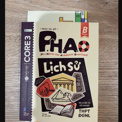 Sách P.H.A.O Lịch sử Ôn luyện thi tốt nghiệp THPT, ĐGNL - Trợ thủ đắc lực lấy gốc lí thuyết