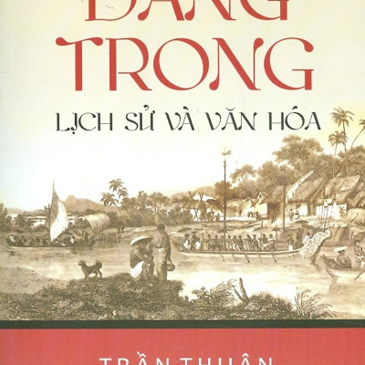 Đàng Trong Lịch Sử Và Văn Hóa