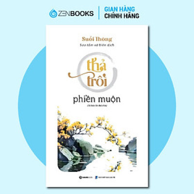 Sách - Thả trôi phiền muộn