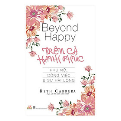 Trên Cả Hạnh Phúc