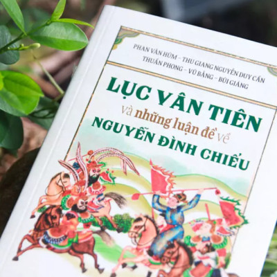 Lục Vân Tiên Và Những Luận Đề Về Nguyễn Đình Chiểu