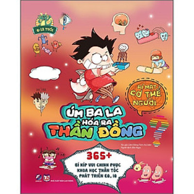 Úm Ba La, Hóa Ra Thần Đồng