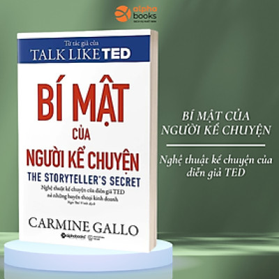 Bí Mật Của Người Kể Chuyện - Carmine Gallo