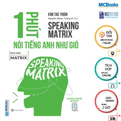 Sách - Speaking Matrix - 1 Phút Nói Tiếng Anh Như Gió + 3 Phút Nói Tiếng Anh Như Gió - MCBooks