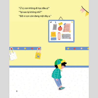 Tủ Sách Cùng Con Trưởng Thành - EQ-IQ - Xây Dựng Thói Quên Tốt Đầu Đời Cho Trẻ - Con Không Đi Học Đâu