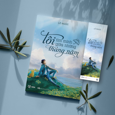 Tôi tìm mình giữa những tháng năm- LÊ NGỌC 