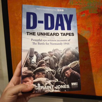 Sách - D-Day: The Unheard Tapes: Powerful Eye-witness Accounts of The Battle for Normandy 1944 by Geraint Jones - a Sunday Times number one bestseller, a BBC2 series - Sách lịch sử tiếng Anh, nhập khẩu, English history books