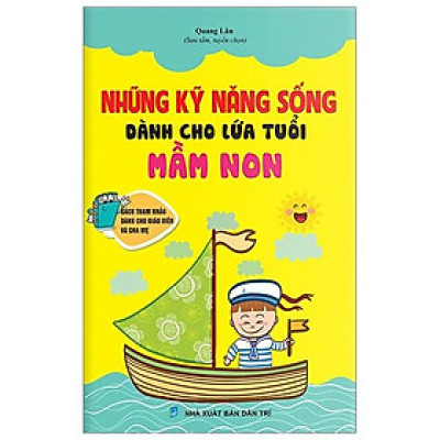 Những Kỹ Năng Sống Dành Cho Lứa Tuổi Mầm Non (2 Màu)